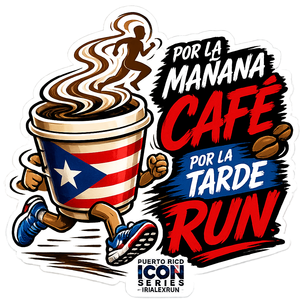 Por La Mañana Café, Por La Tarde Run – Sticker 3 x 3